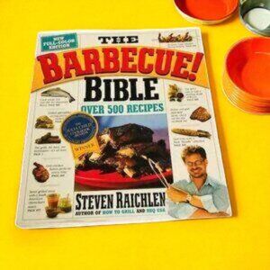 The Barbecue! Bible by Steven Raichlen